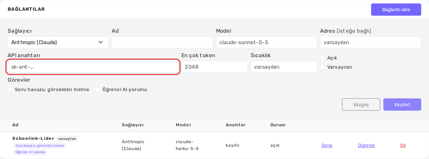 Bağlantı ekleme formu (API anahtarı alanı gizli)